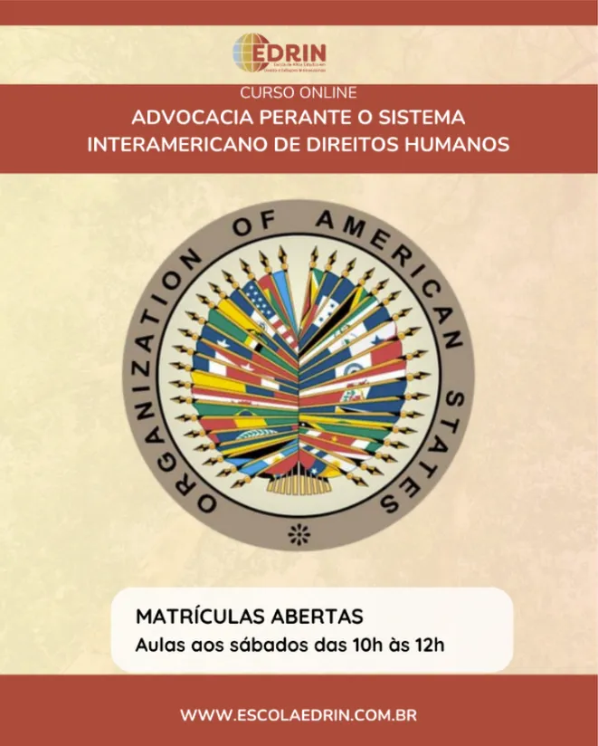 Advocacia perante o Sistema Interamericano de Direitos Humanos